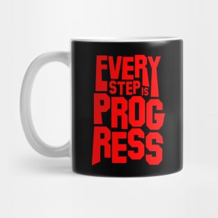 Every Step Is Progress. Mug